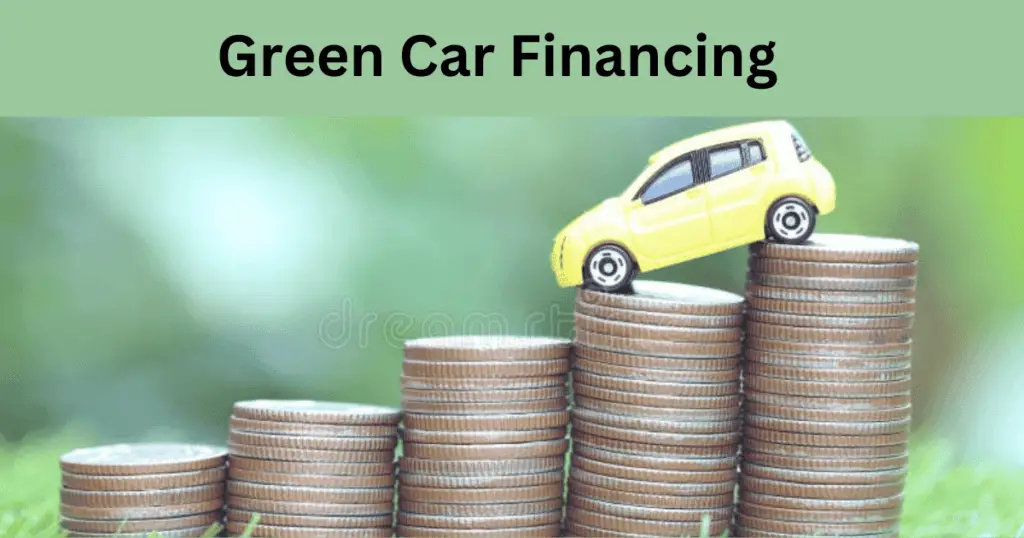 Green Car Financing