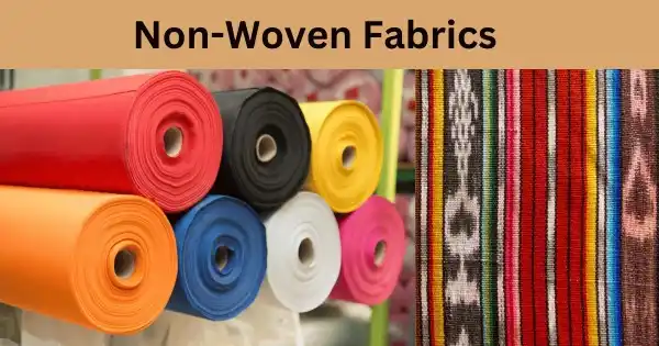 Non-Woven Fabrics