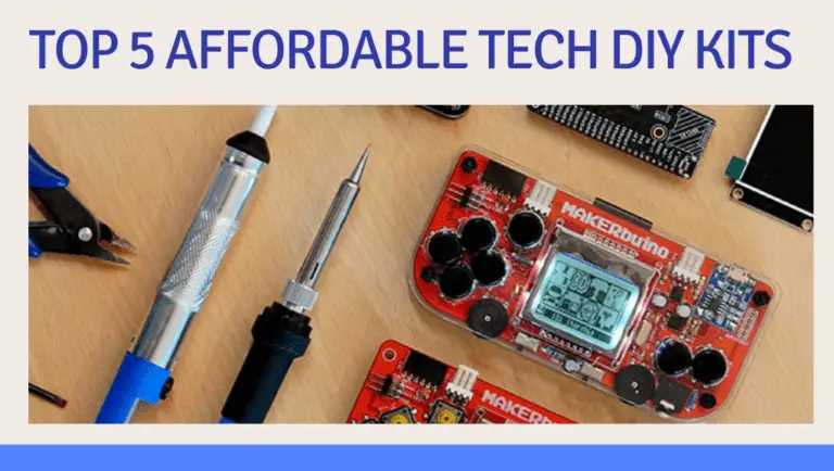 top-5-Affordable-Tech-DIY-KitsTech DIY Kits